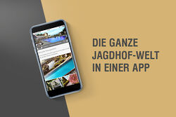 Die Jagdhof App - Eine App rundum das Wellneshotel Jagdhof